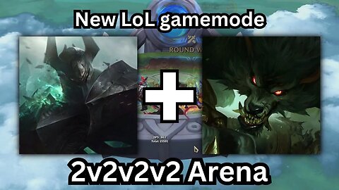 Meta Abusing in League's new Arena mode (2v2v2v2)