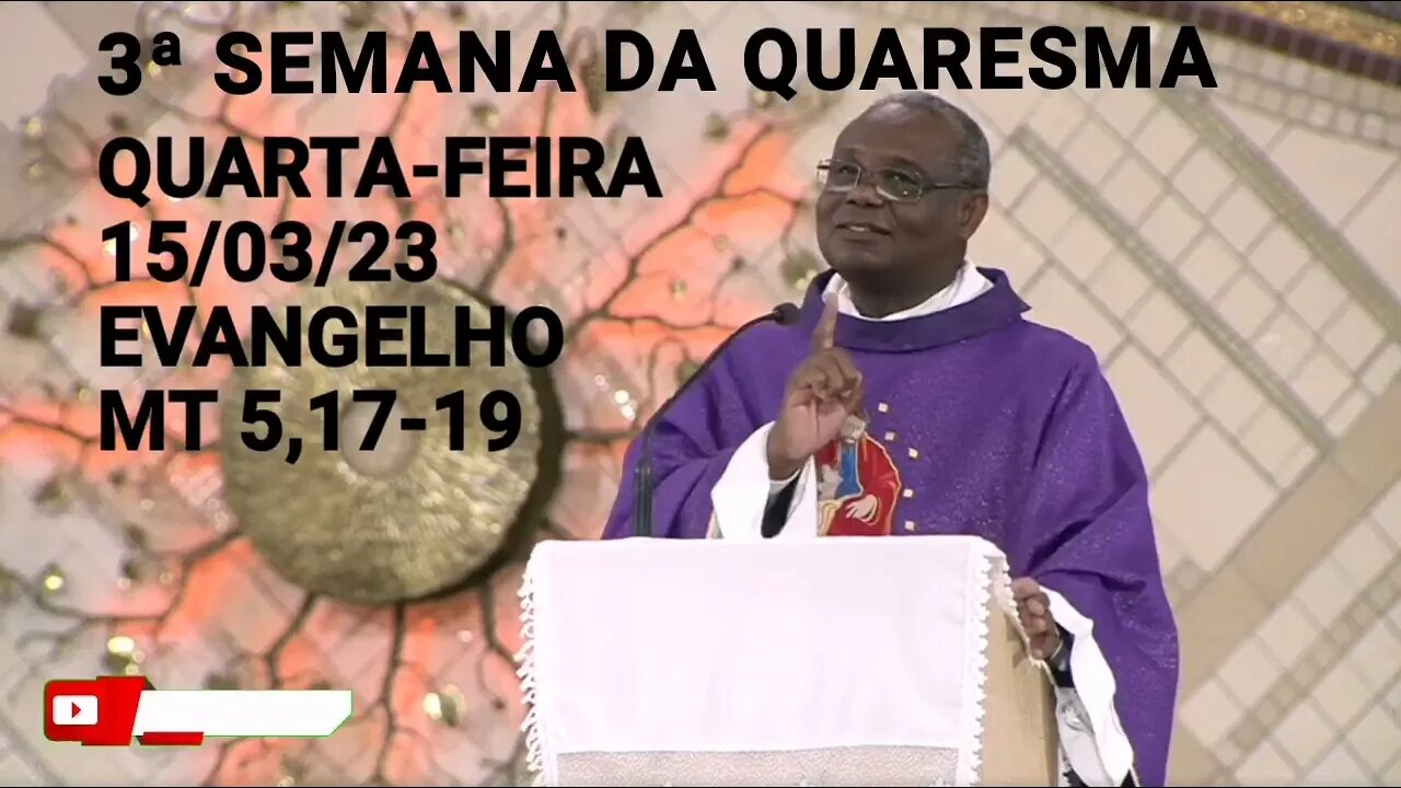 Homilia de Hoje | Padre José Augusto 15/03/23 Quarta-feira