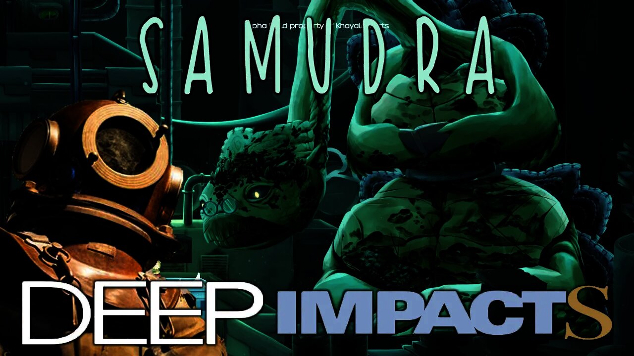 Samudra - Deep Impacts