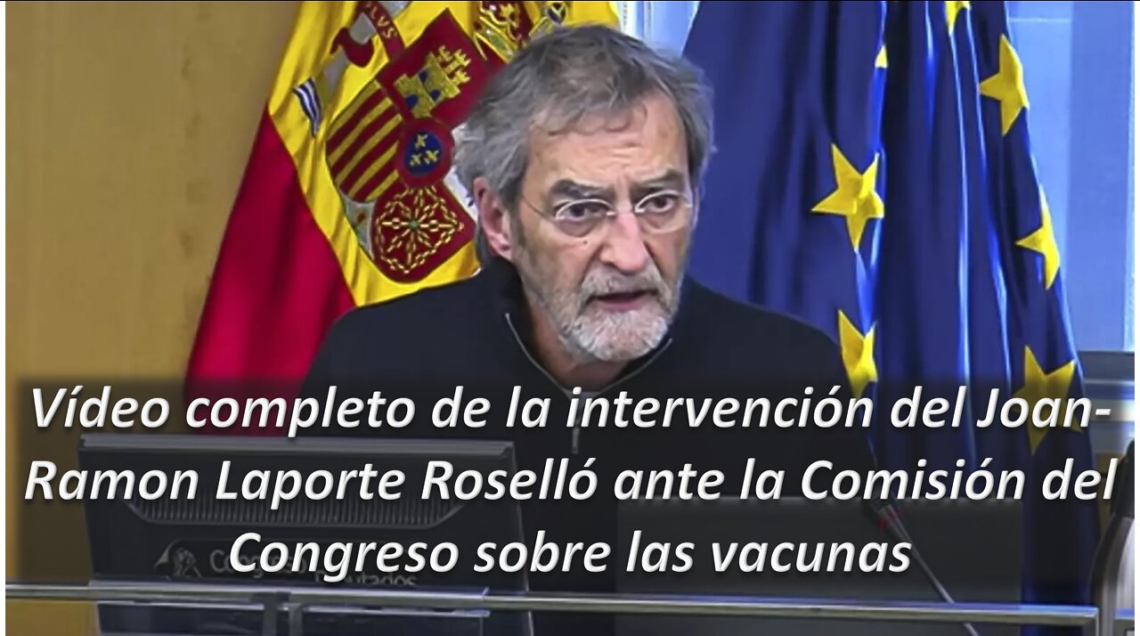 Vídeo completo de la intervención del Joan-Ramón Laporte Roselló