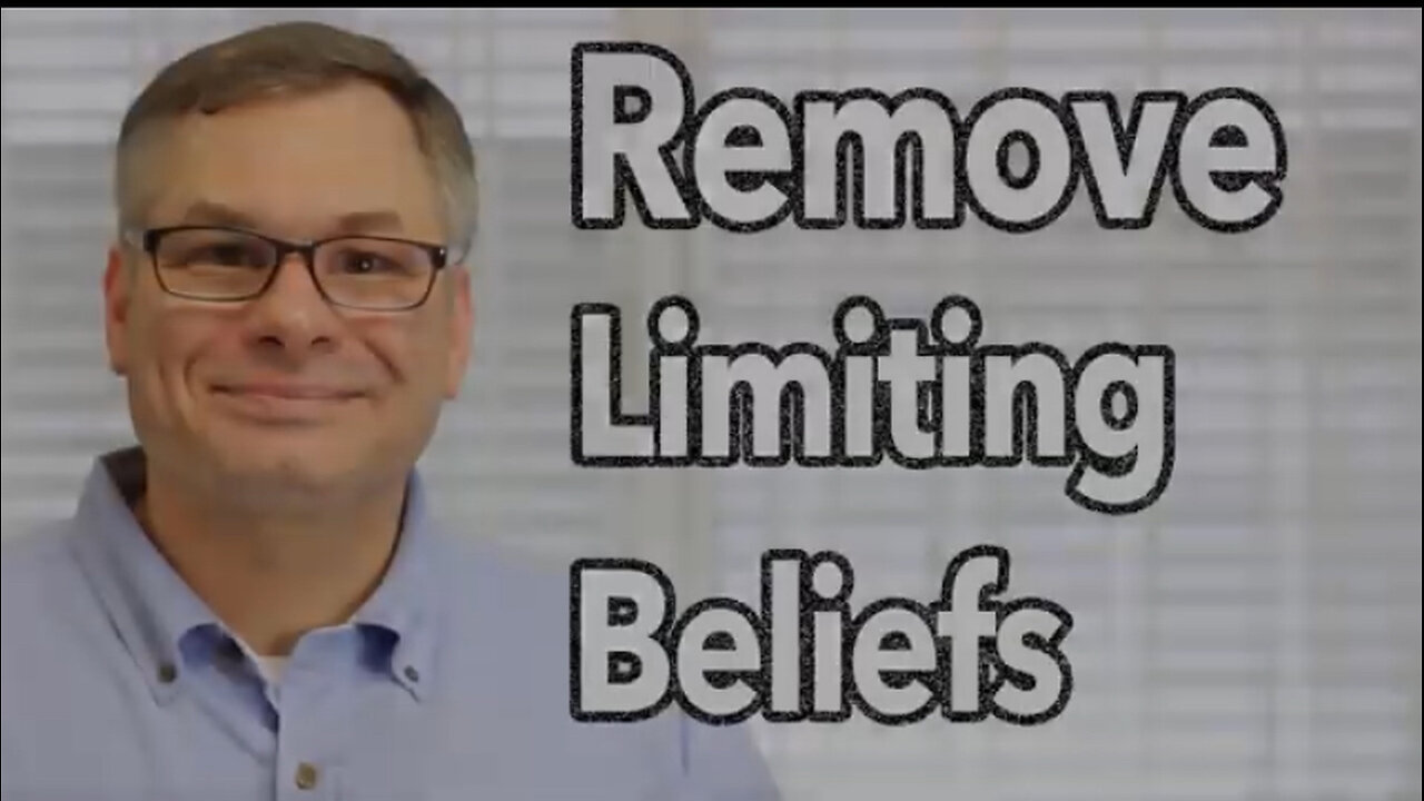 Remove Limiting Beliefs In Under Ten Minutes