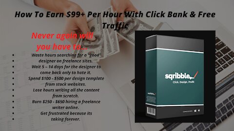 How To Earn $99+ Per Hour With Click Bank & Free Traffic