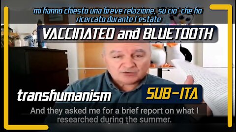 Dr. De Benito research about Bluetooth&Vaccinated [SUB-ITA]