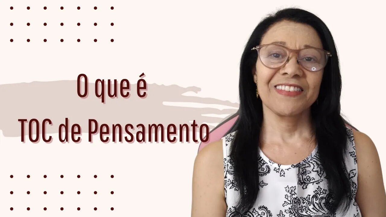 O QUE É TOC DE PENSAMENTO