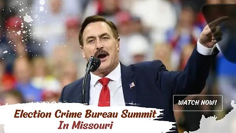 Mike Lindell Will Hold ‘Election Crime Bureau Summit’ in Missouri -World-Wire