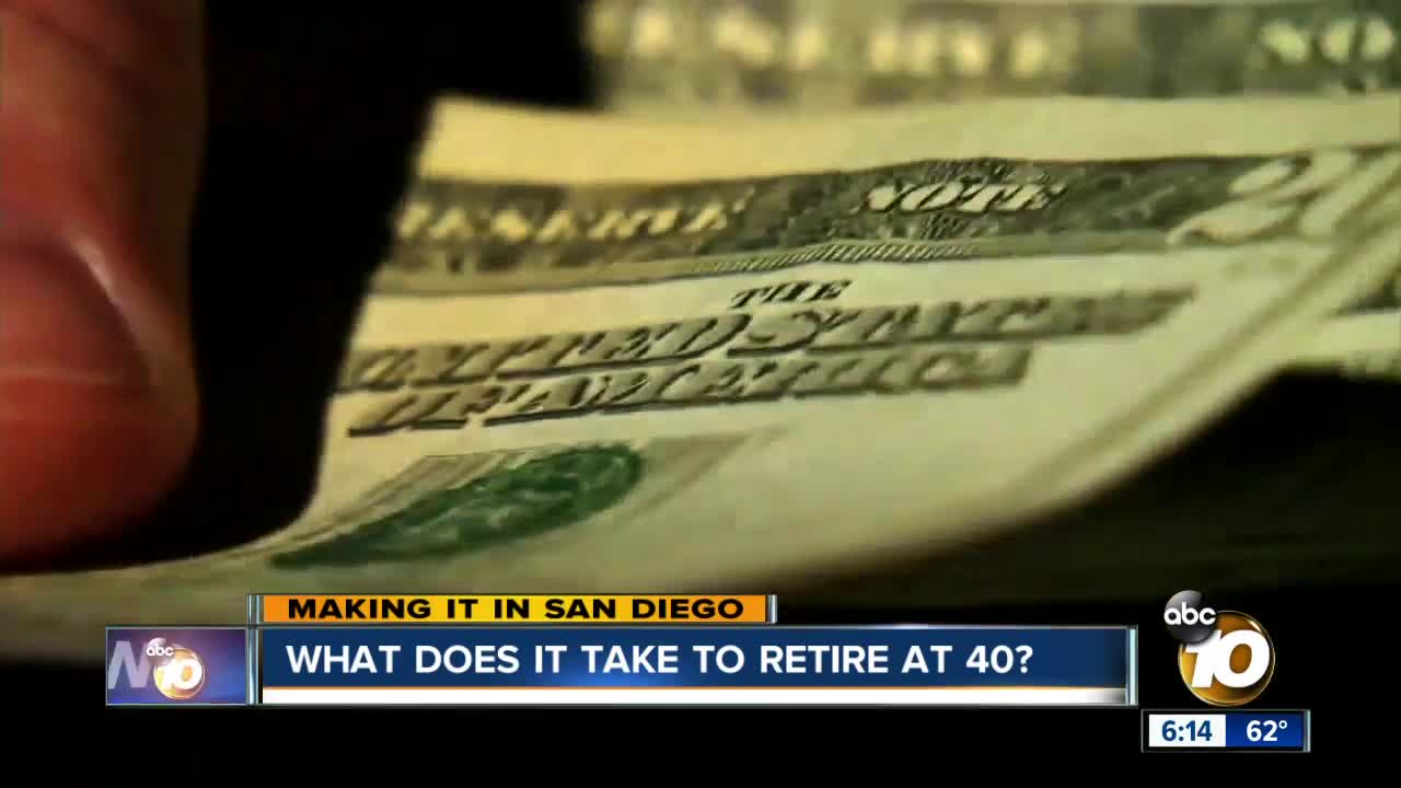 Making It in San Diego: Retiring at 40