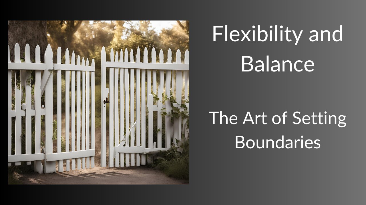 S1E24 | Flexibility and Balance: The Art of Setting Boundaries