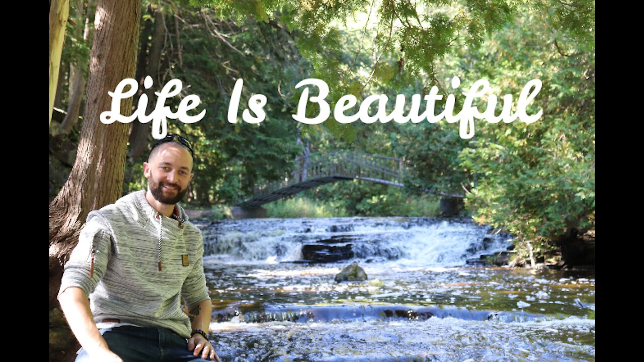 Life is Beautiful!