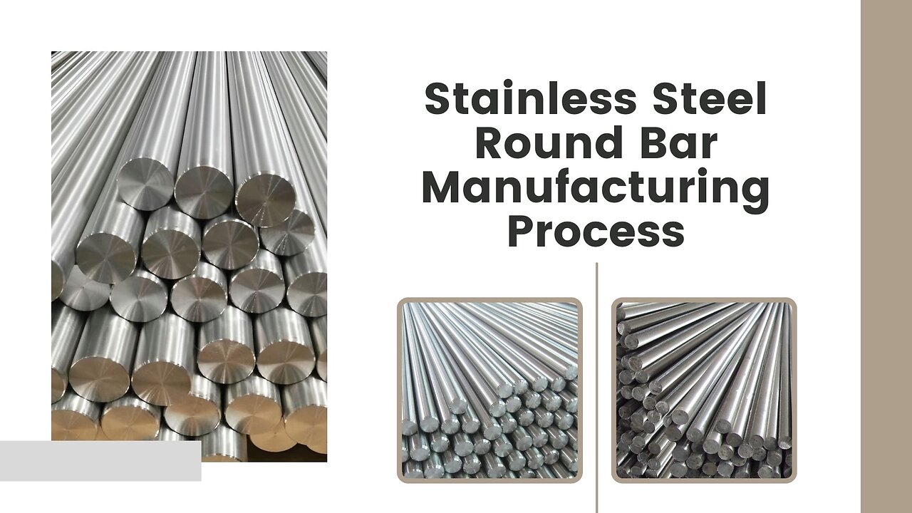 Stainless Steel Round Bar Manufacturing Process | Nk Alloys