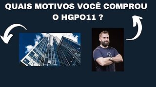 Motivos que levaram alguém a comprar #hgpo11...