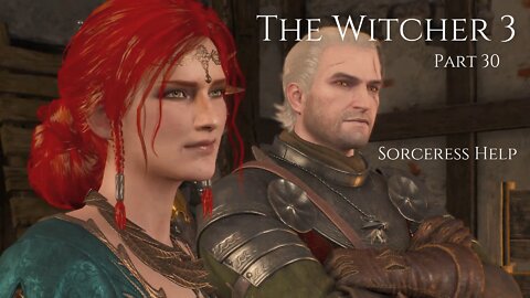 The Witcher 3 Wild Hunt Part 30 - Sorceress Help