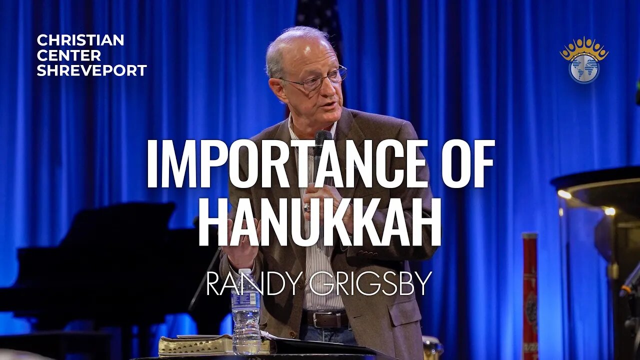 Importance of Hanukkah | Randy Grigsby | Full Hanukkah Celebration Service | 12/10/2023