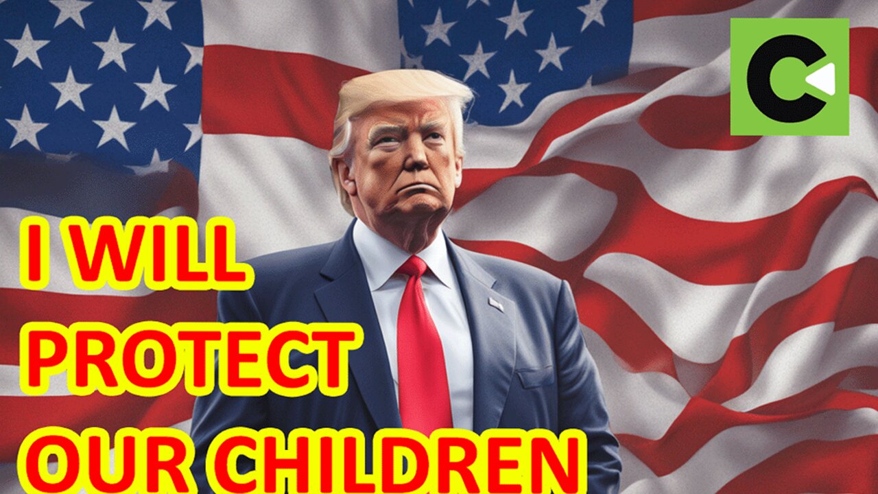 Trump on Protecting Children Education and Health