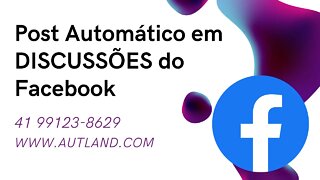 2 Facebook Post Grupos Discussão, postar em massa em Grupos de Discussão