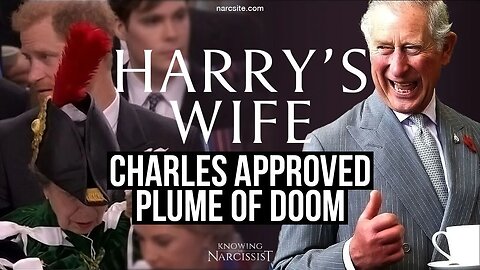 Charles Approved Plume of Doom (Meghan Markle)