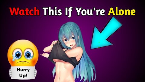 Watch this video if you're alone || Wellcome dears