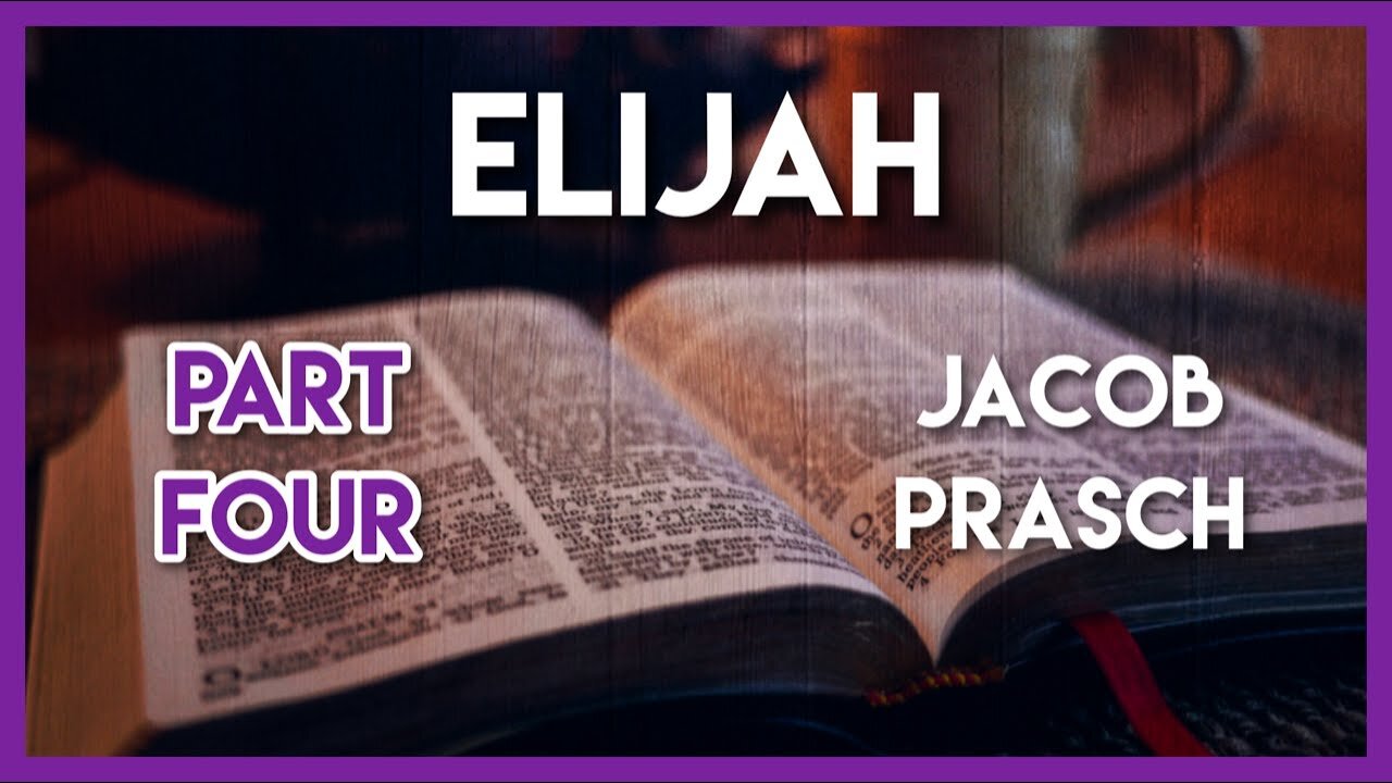 Elijah part 4: Online Bible Study