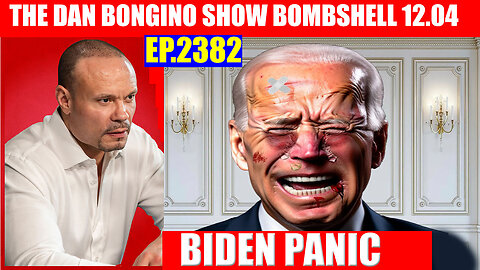 The Dan Bongino Show 12.04.2024 🔥 BIDEN COME OUT, FBI 💥 AND WE KNOW 🔥 PHIL GODLEWSKI