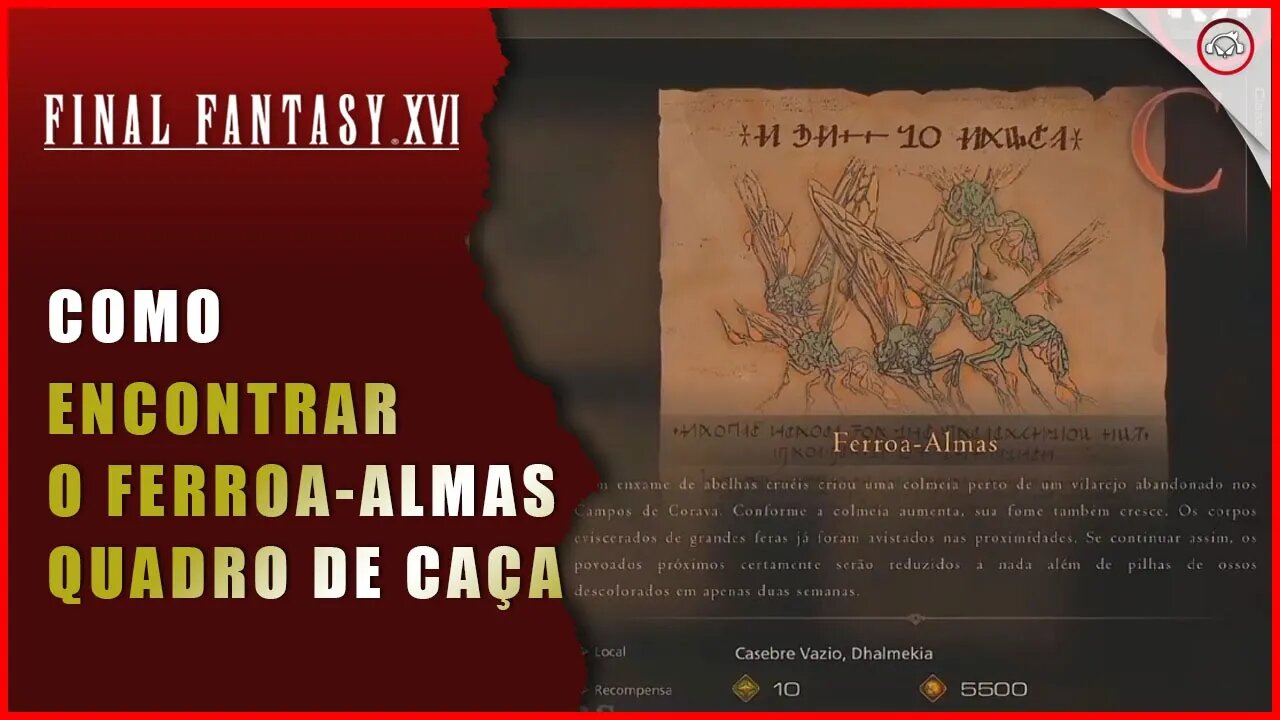 Final Fantasy 16 (FFXVI), Como encontrar o Ferroa-almas Ranque C (Quadro de Caça)