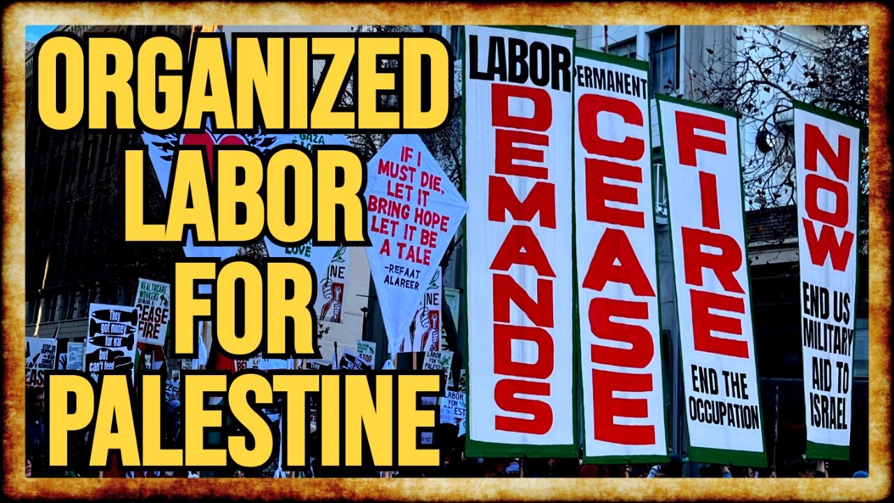 SOLIDARITY: Labor Unions Join MASSIVE Anti-Netanyahu Protest in DC