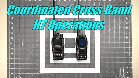 Coordinated Cross Band HT Operations