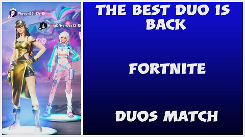 We are back - Fortnite ft. @KingOfHeroes