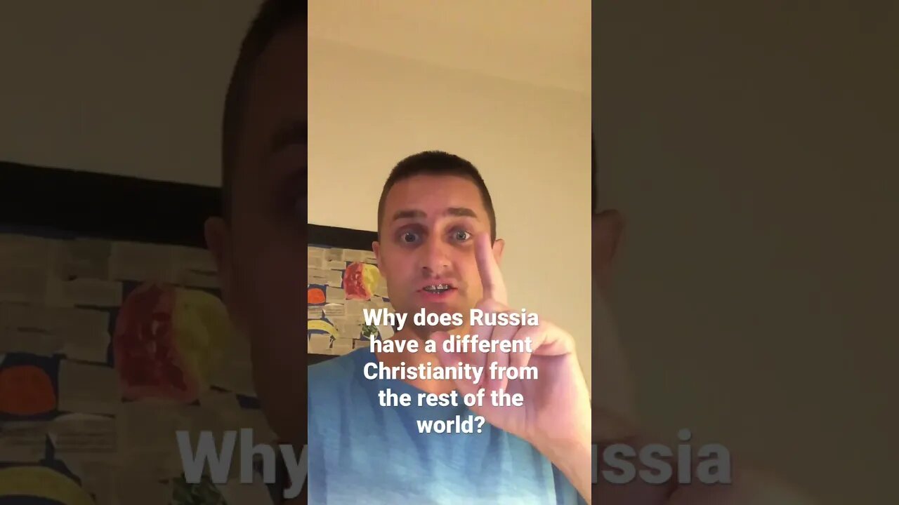 Question: Why does Russia have a different Christianity from the rest of the world?