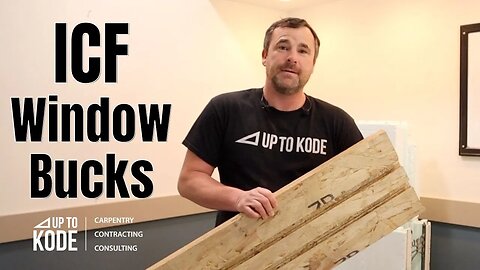 ICF Window Bucks