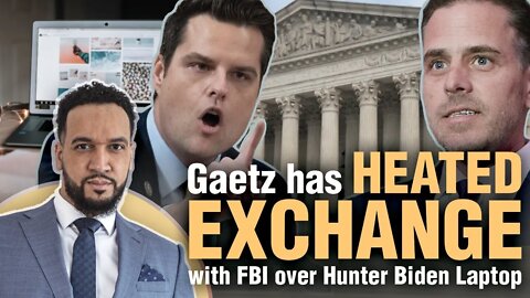 Matt Gaetz demands to know: WHERE IS HUNTER BIDEN’S LAPTOP? FBI Cyber assistant refuses to TALK