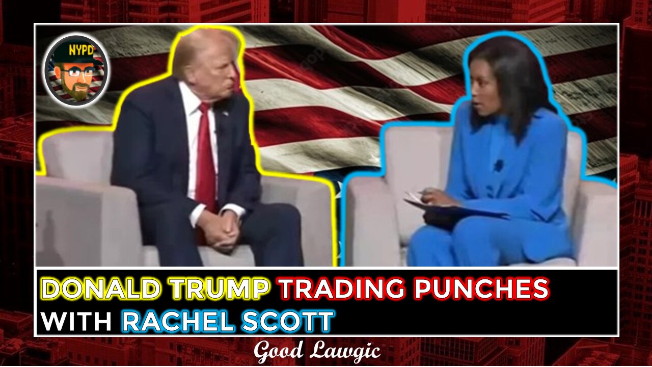 The Following Program: HUGE Blows When Trump Traded Punches with Rachel Scott