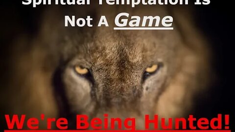 Temptation...What Is It?