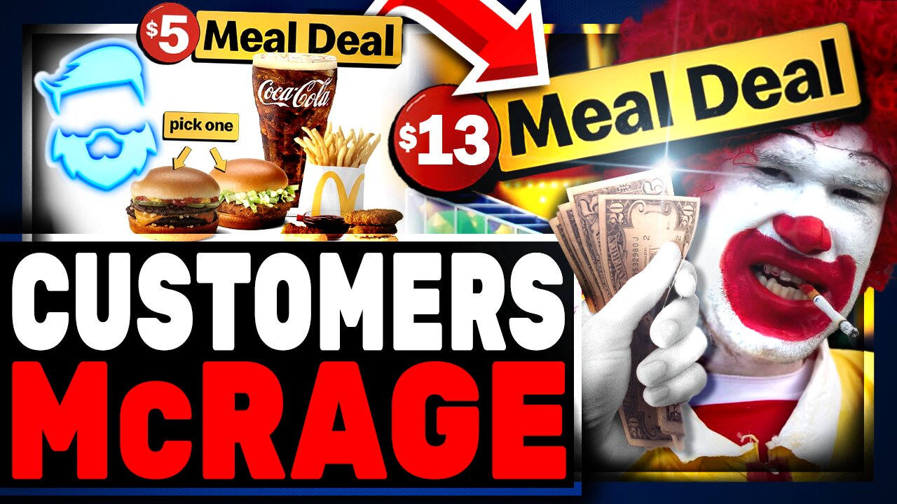 McDonalds BLASTED For LYING About $5 Meal & Charging Customers TRIPLE That!