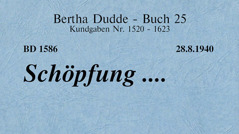 BD 1586 - SCHÖPFUNG ....