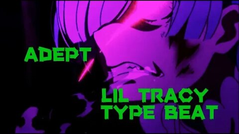 [FREE] LIL TRACY TYPE BEAT - ADAPT