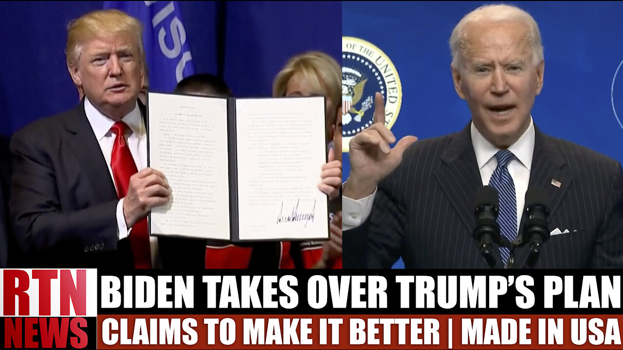 Biden Takes Over Trump's Plans | claims to make it better | RTN News