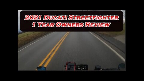 2021 Ducati Streetfighter V4 1 Year Owners Review