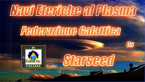 Federazione Galattica On Starseed