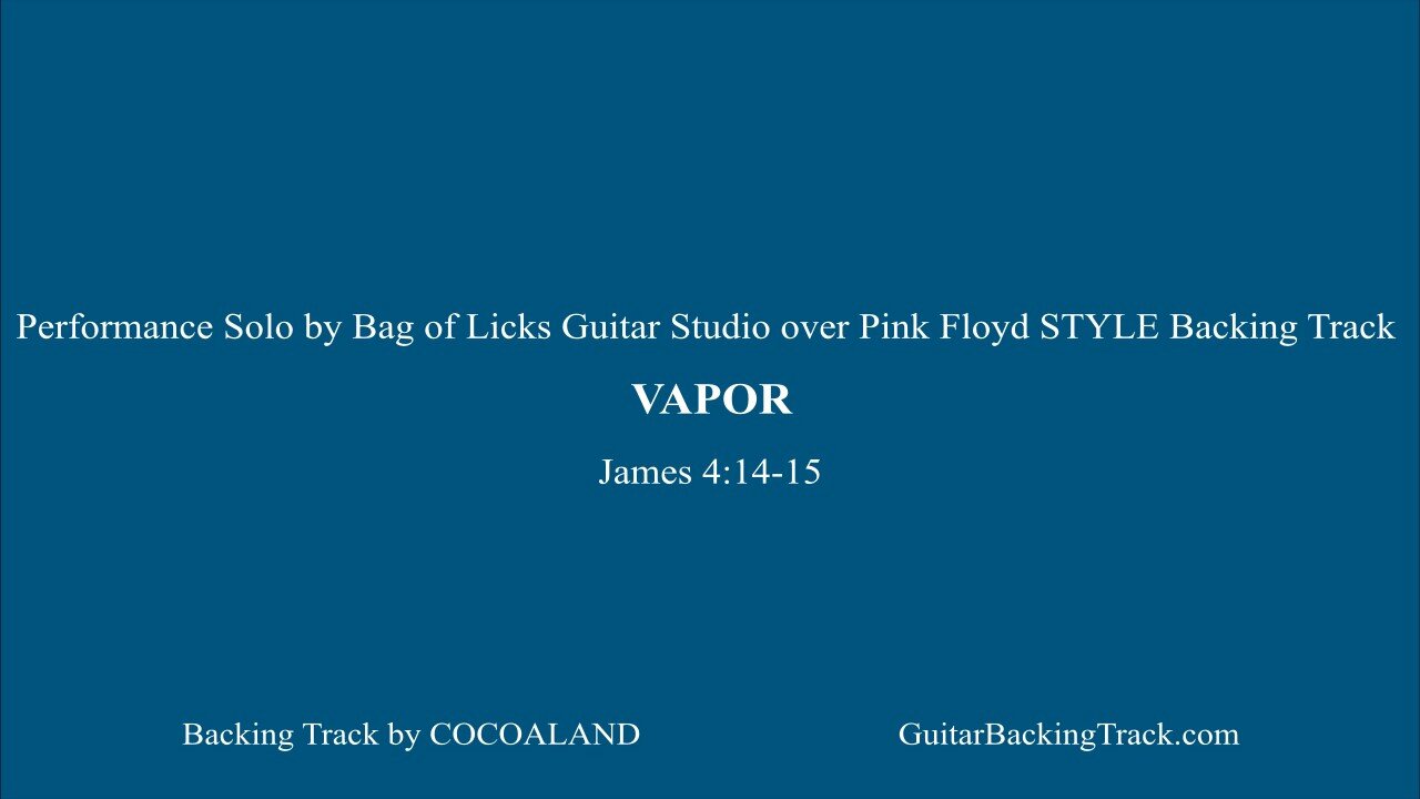 Performance Solo by Bag of Licks Guitar Studio over Pink Floyd STYLE back track