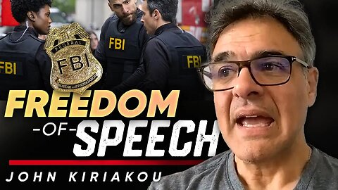 📢 FBI Overstepping Its Bounds by Investigating Speech - John Kiriakou