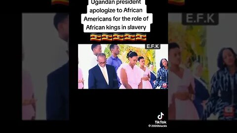 #Uganda President Apologized To #African #Americans. #Slavery #USA #Europe