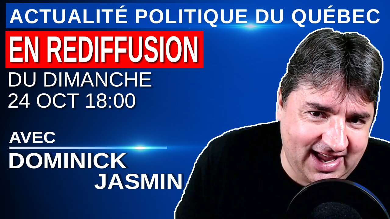 24 octobre 2021 - Actualité Politique Du Québec en Rediffusion