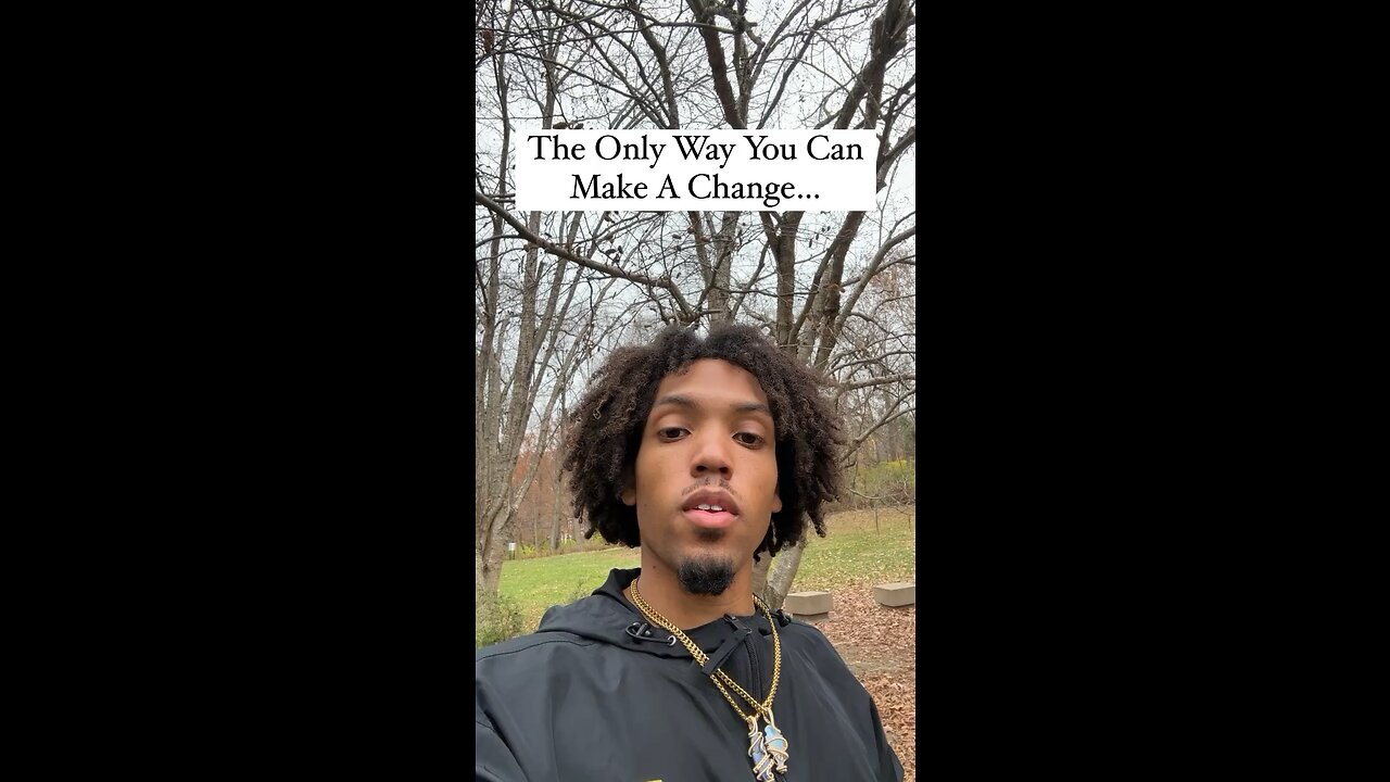 The Only Way You Can Make A Change. | Inspiration Is Key