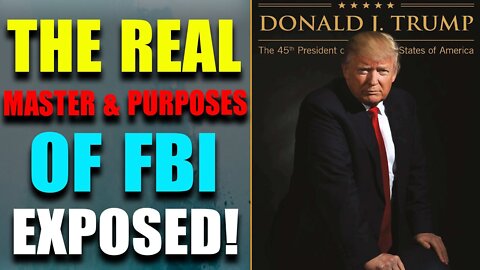 HUGE INTEL!! TRUMP &AMP; Q REVEALED: THE REAL MASTER &AMP; PURPOSES OF F.B.I EXPOSED!! TODAY AUG 17