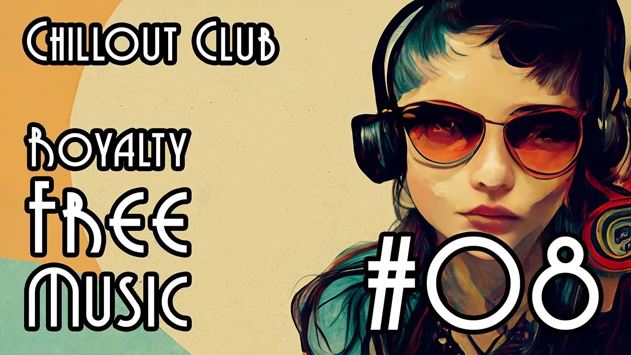 FREE Music for Commercial Use at YME - Chillout Club #08