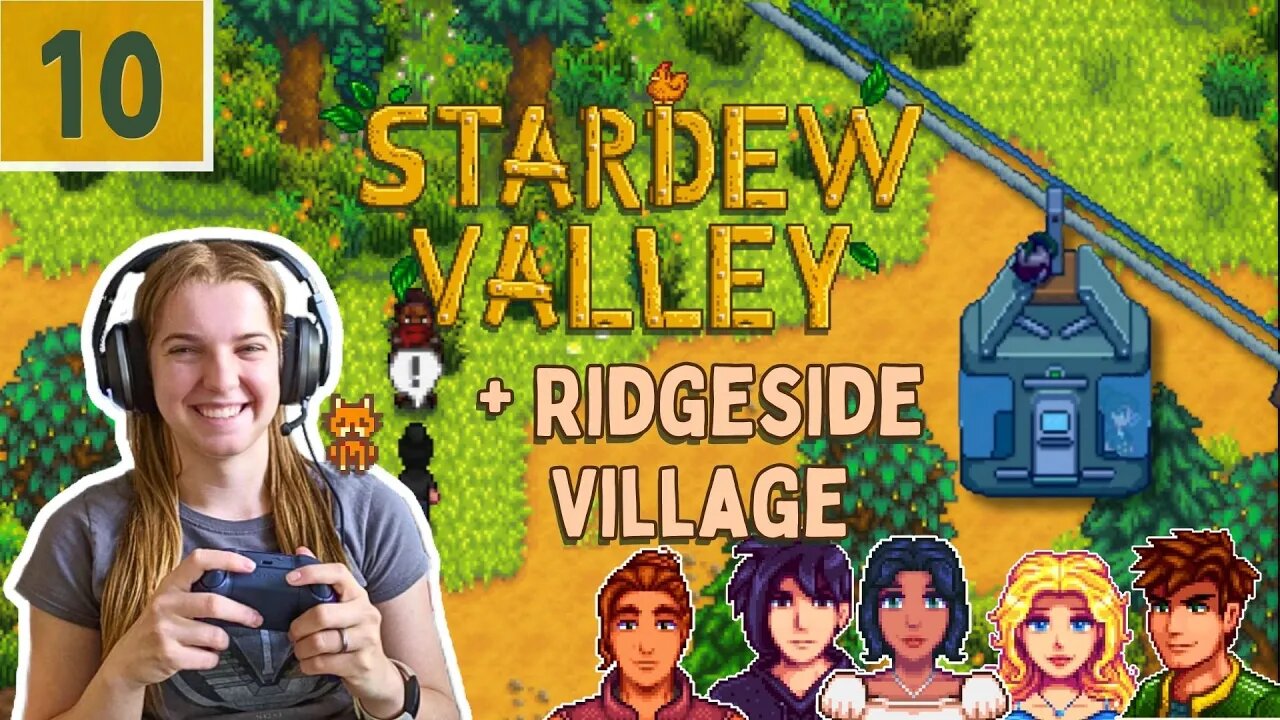 Stardew Valley Expanded + Ridgeside Village Episode 10