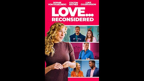 Love Reconsidered 2024 free download full movie