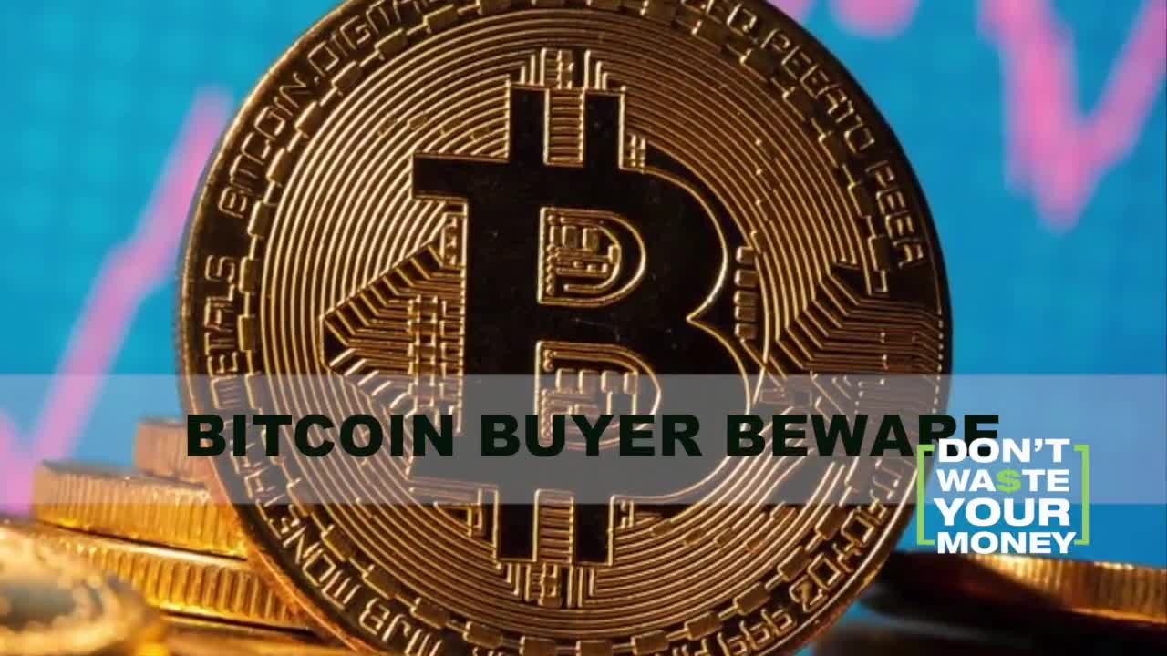 Bitcoin Buyer Beware