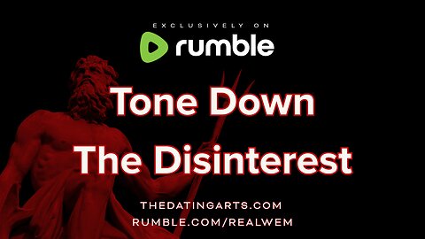 Tone Down The Disinterest