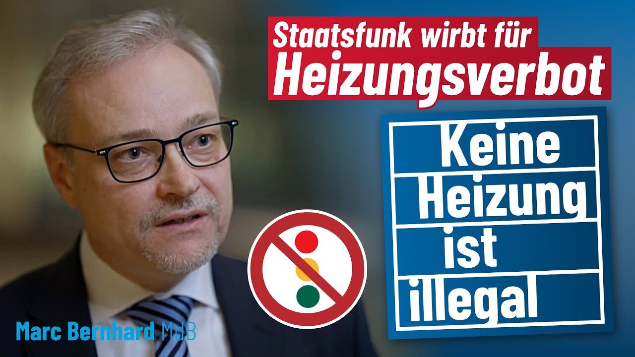 Staatsfunk wirbt für Heizungsverbot – Keine Heizung ist illegal! ♨️@Marc Bernhard🙈