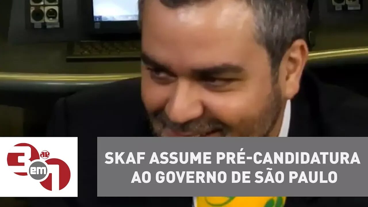 Skaf assume pré-candidatura ao governo de São Paulo